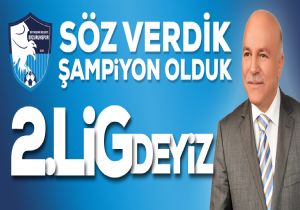 Başkan Sekmen: Söz Verdik, Şampiyon Olduk